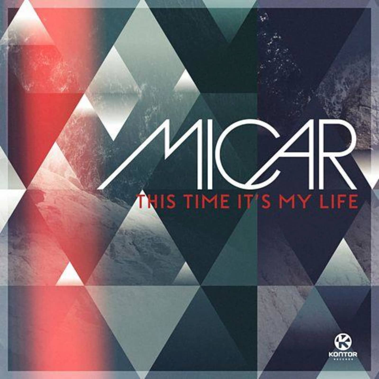 Micar — This Time Itґs My Life